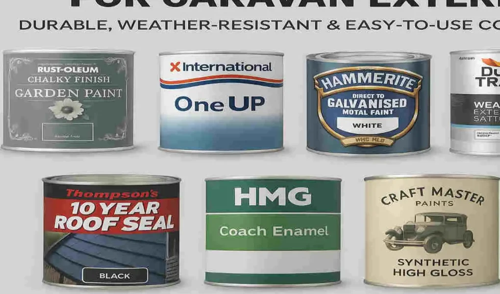 Top 7 Best Paints for Caravan Exterior: Durable, Weather-Resistant & Easy-to-Use Coatings
