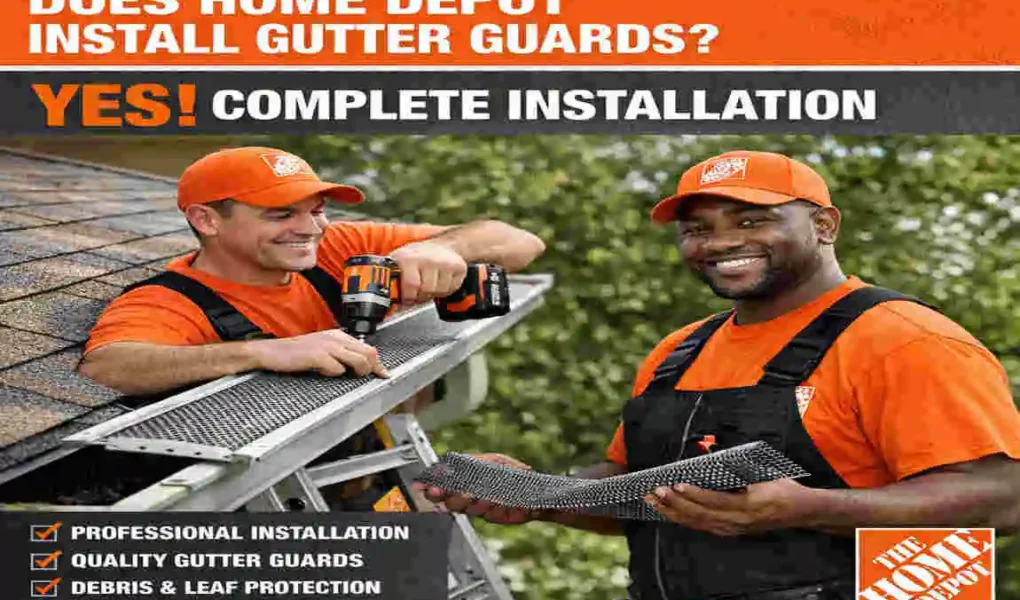 Home Depot and Gutter Guards