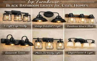 Top Farmhouse Black Bathroom Lights for Cozy Homes