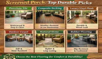 Best Flooring for Screened Porch: Top Durable Picks