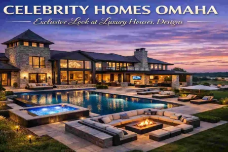 celebrity homes omaha