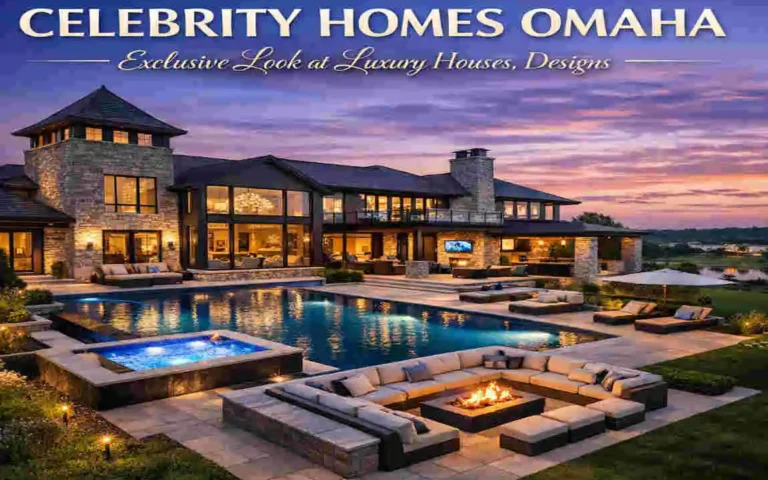 celebrity homes omaha